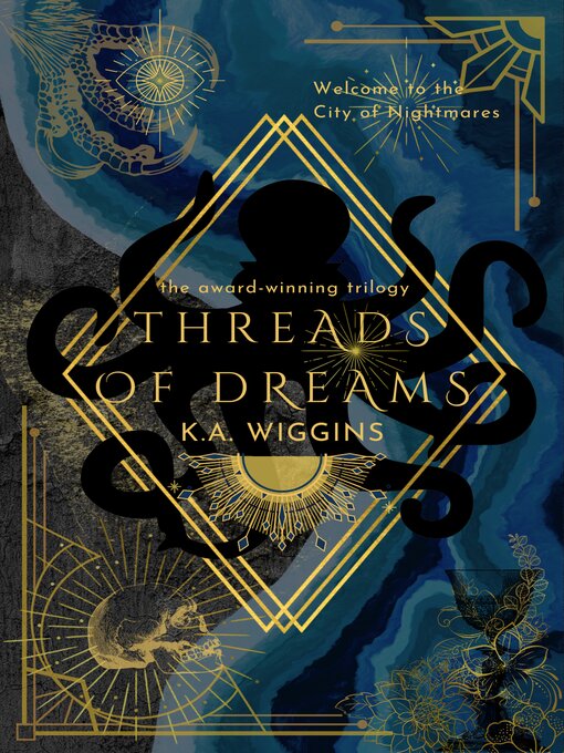 Title details for Threads of Dreams by K.A. Wiggins - Available